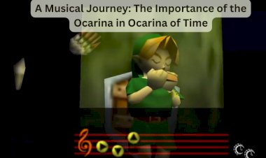 A Musical Journey: The Importance of the Ocarina in Ocarina of Time