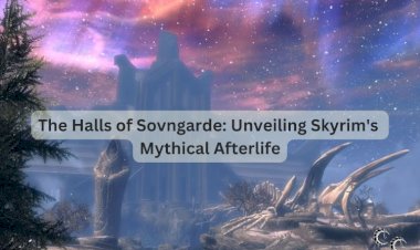 The Halls of Sovngarde: Unveiling Skyrim's Mythical Afterlife