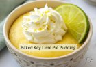 Baked Key Lime Pie Pudding