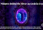 The Whispers Behind the Mirror by Cordelia Cross