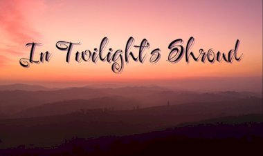 In Twilight's Shroud