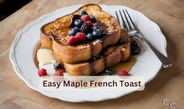 Easy Maple French Toast Recipe