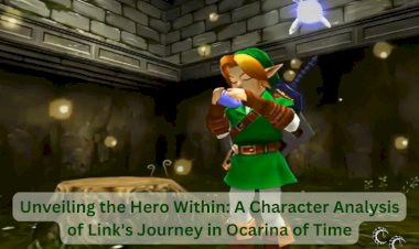 Unveiling the Hero Within: A Character Analysis of Link's Journey in Ocarina of Time