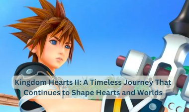 Kingdom Hearts II: A Timeless Journey That Continues to Shape Hearts and Worlds