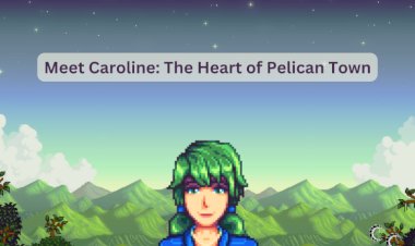Meet Caroline: The Heart of Pelican Town