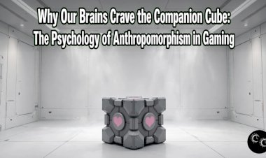 Why Our Brains Crave the Companion Cube: The Psychology of Anthropomorphism in Gaming